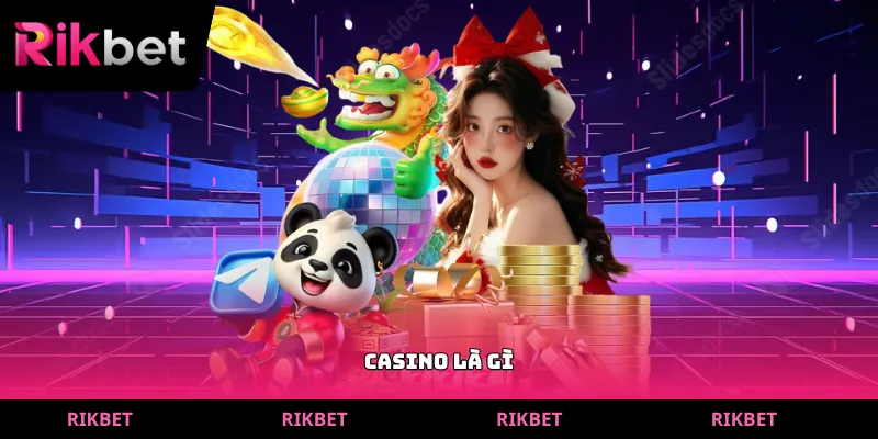 casino là gì